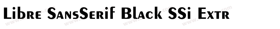 Libre SansSerif Black SSi Extra Bold字体转换
